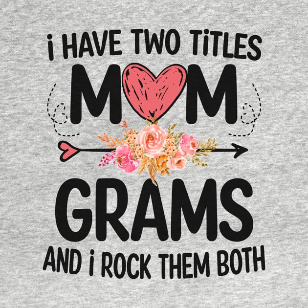 grams - i have two titles mom and grams by Bagshaw Gravity